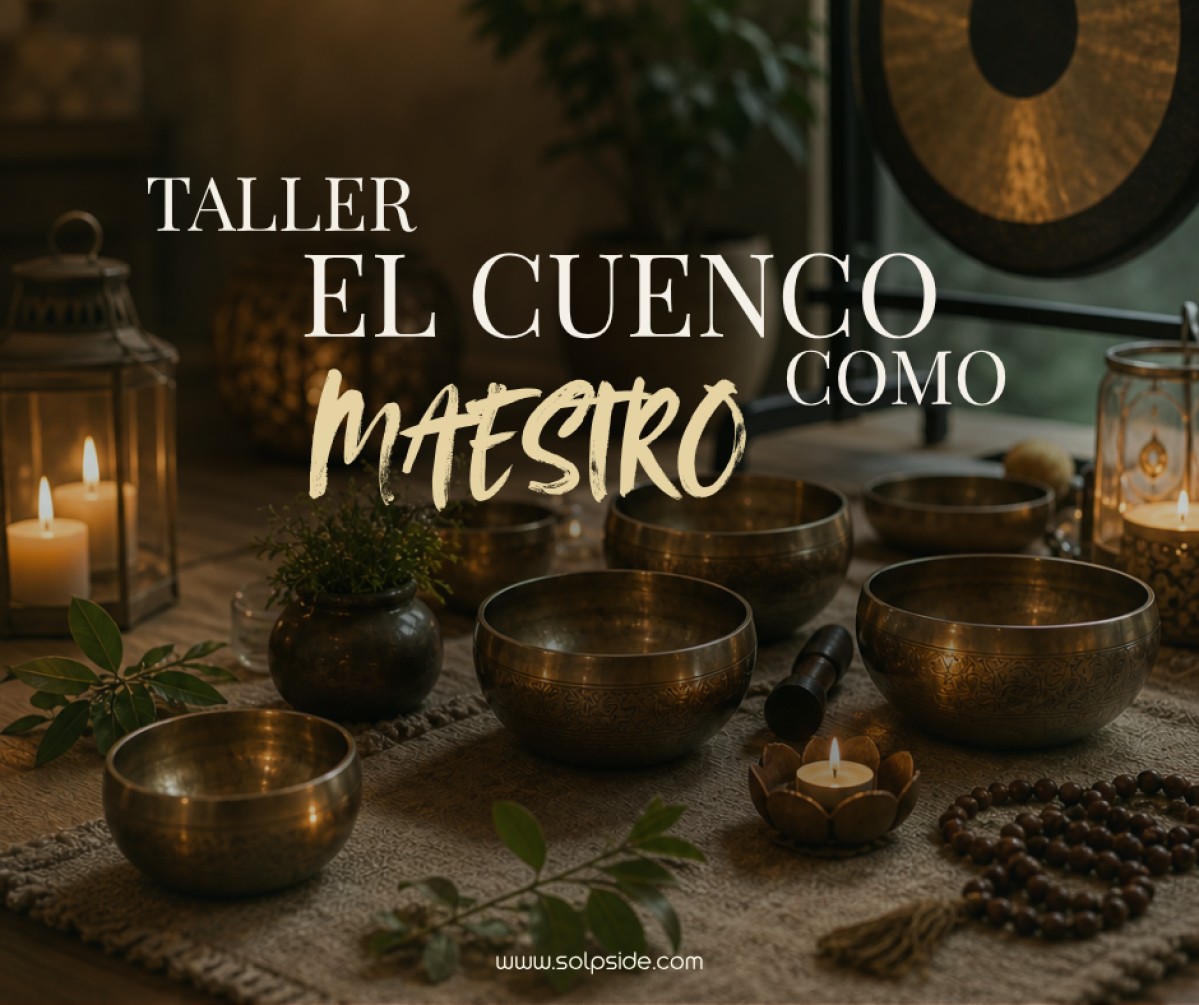 EL CUENCO COMO MAESTRO